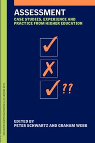 Assessment (Case Studies, Experience and Practice) - 9780749436230 by Peter Schwartz, Graham Webb, 9780749436230
