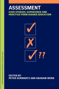 Assessment (Case Studies, Experience and Practice) - 9780749436230 by Peter Schwartz, Graham Webb, 9780749436230