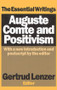 Auguste Comte and Positivism (The Essential Writings) - 9780765804129 by Gertrud Lenzer, 9780765804129