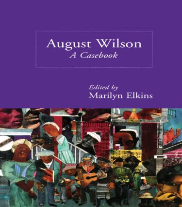 August Wilson (A Casebook) by Marilyn Elkins, 9780815336341