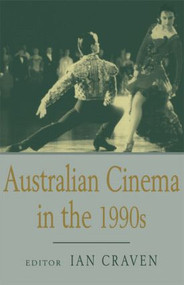 Australian Cinema in the 1990s by Ian Craven, 9780714680347