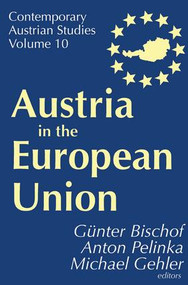 Austria in the European Union - 9780765808998 by Anton Pelinka, 9780765808998
