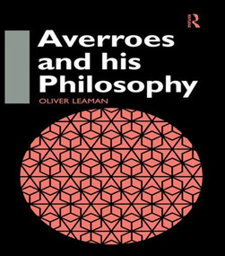 Averroes and His Philosophy - 9780700706754 by Oliver Leaman, 9780700706754