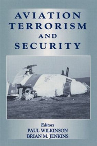 Aviation Terrorism and Security - 9780714644639 by Paul Wilkinson, Brian Jenkins, 9780714644639