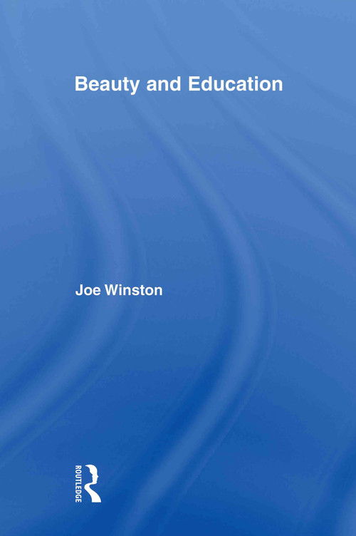 Beauty and Education - 9780415896641 by Joe Winston, 9780415896641