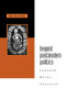 Beyond Postmodern Politics (Lyotard, Rorty, Foucault) by Honi Fern Haber, 9780415908238