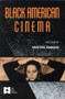 Black American Cinema - 9780415903974 by Manthia Diawara, 9780415903974