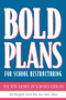 Bold Plans for School Restructuring (The New American Schools Designs) - 9780805823417 by Samuel C. Stringfield, Steven M. Ross, Lana Smith, 9780805823417