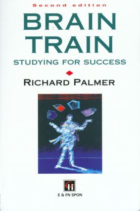 Brain Train (Studying for success) - 9780419198307 by Dr Richard Palmer, Richard Palmer, 9780419198307