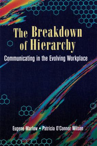 The Breakdown of Hierarchy by Eugene Marlow, 9780750697460