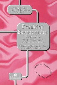 Breaking Boundaries (Women In Higher Education) - 9780748405206 by Val Walsh, Louise Morley, 9780748405206