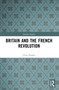 Britain and the French Revolution - 9780582369610 by Clive Emsley, 9780582369610
