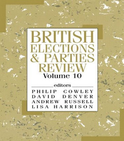 British Elections & Parties Review - 9780714681382 by Philip Cowley, David Denver, Andrew Russell, 9780714681382