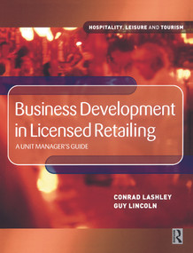 Business Development in Licensed Retailing by Guy Lincoln, Conrad Lashley, 9780750653343