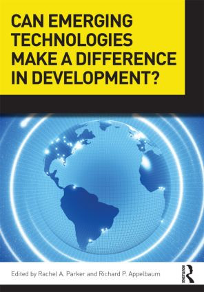 Can Emerging Technologies Make a Difference in Development? - 9780415884334 by Rachel A. Parker, Richard P. Appelbaum, 9780415884334