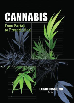 Cannabis (From Pariah to Prescription) - 9780789023995 by Ethan B Russo, 9780789023995