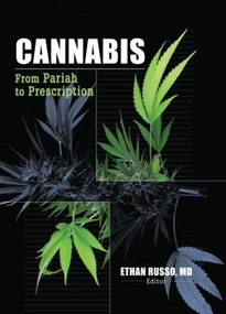 Cannabis (From Pariah to Prescription) - 9780789023995 by Ethan B Russo, 9780789023995