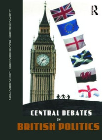 Central Debates in British Politics by John Benyon, David Denver, Justin Fisher, 9780582437272