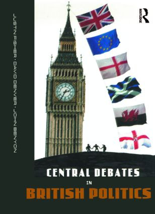 Central Debates in British Politics by John Benyon, David Denver, Justin Fisher, 9780582437272
