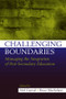 Challenging Boundaries (Managing the integration of post-secondary education) - 9780415989329 by Neil Garrod, Bruce Macfarlane, 9780415989329