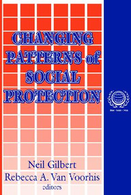 Changing Patterns of Social Protection - 9780765809896 by Rebecca A. Van Voorhis, 9780765809896