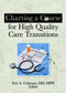 Charting a Course for High Quality Care Transitions - 9780789037435 by Eric A Coleman, 9780789037435