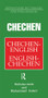 Chechen-English English-Chechen Dictionary and Phrasebook - 9780700706600 by Nicholas Awde, Muhammad Galaev, 9780700706600