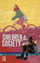 Children and Society by Malcolm Hill, Kay Tisdall, 9780582294929