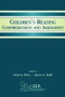 Children's Reading Comprehension and Assessment by Scott G. Paris, Steven A. Stahl, 9780805846560
