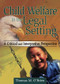 Child Welfare in the Legal Setting (A Critical and Interpretive Perspective) - 9780789023513 by Thomas M O'Brien, 9780789023513