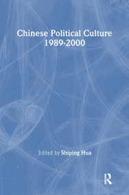Chinese Political Culture by Shiping Hua, Andrew J. Nathan, 9780765605665