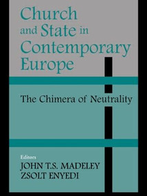 Church and State in Contemporary Europe by Zsolt Enyedi, John T.S. Madeley, 9780714683294