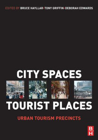 City Spaces - Tourist Places by Bruce Hayllar, Tony Griffin, Deborah Edwards, 9780750681957
