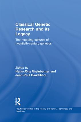 Classical Genetic Research and its Legacy (The Mapping Cultures of Twentieth-Century Genetics) - 9780415860109 by Jean-Paul Gaudillière, Hans-Jörg Rheinberger, 9780415860109