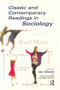 Classic and Contemporary Readings in Sociology - 9780582320239 by Ian Marsh, Rosie Campbell, Mike Keating, 9780582320239