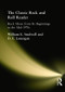 The Classic Rock and Roll Reader (Rock Music from Its Beginnings to the Mid-1970s) - 9780789007384 by William E Studwell, David Lonergan, 9780789007384