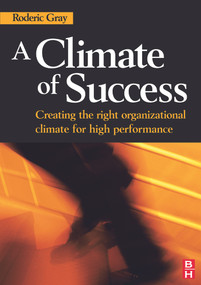 A Climate of Success by Roderic Gray, 9780750683685