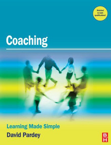 Coaching (Learning Made Simple) by David Pardey, 9780750684149