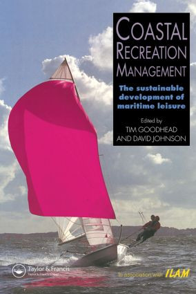 Coastal Recreation Management (The sustainable development of maritime leisure) - 9780419203605 by Tim Goodhead, Johnson, 9780419203605
