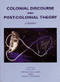 Colonial Discourse and Post-Colonial Theory (A Reader) - 9780745014913 by Patrick Williams, Laura Chrisman, 9780745014913