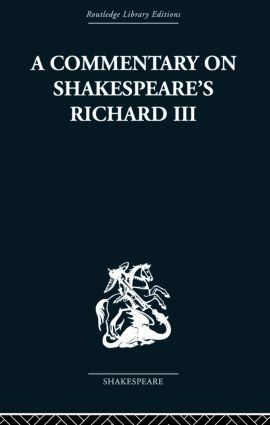 Commentary on Shakespeare's Richard III by Wolfgang Clemen, 9780415852876