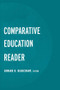 The Comparative Education Reader by Edward R, Beauchamp, 9780415930369