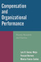 Compensation and Organizational Performance (Theory, Research, and Practice) - 9780765622518 by Luis R. Gomez-Mejia, Pascual Berrone, Monica Franco-Santos, 9780765622518