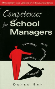 Competences for School Managers by Derek Esp, 9780749408176