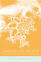 Complexity and Education (Inquiries Into Learning, Teaching, and Research) by Brent Davis, Dennis Sumara, 9780805859355