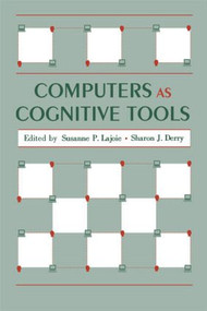 Computers As Cognitive Tools - 9780805810820 by Susanne P. Lajoie, Sharon J. Derry, 9780805810820
