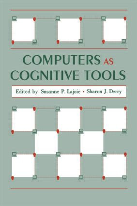 Computers As Cognitive Tools - 9780805810820 by Susanne P. Lajoie, Sharon J. Derry, 9780805810820