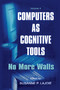 Computers As Cognitive Tools (Volume II No More Walls) - 9780805829310 by Susanne P. Lajoie, 9780805829310