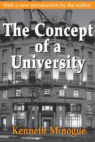 The Concept of a University - 9780765808479 by Kenneth Minogue, 9780765808479
