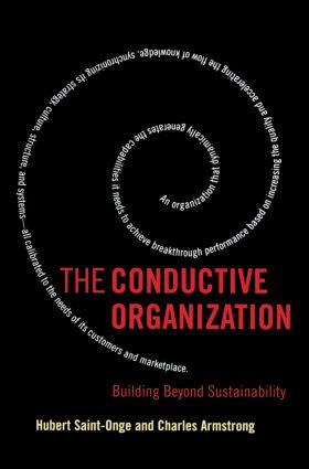 The Conductive Organization - 9780750677356 by Hubert Saint-Onge, Charles Armstrong, 9780750677356